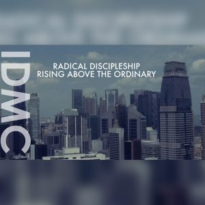 Radical Discipleship - Rising Above the Ordinary